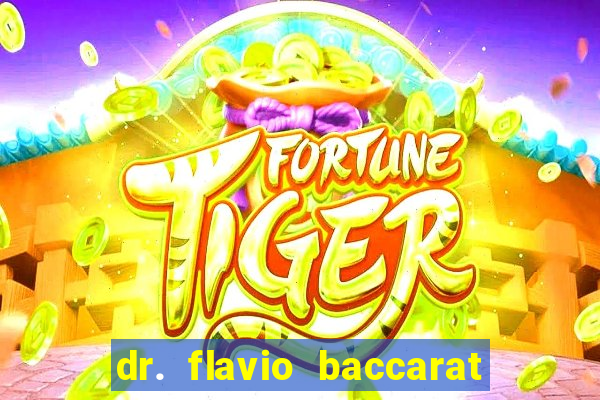 dr. flavio baccarat franco montoro